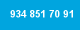 934 851 70 91